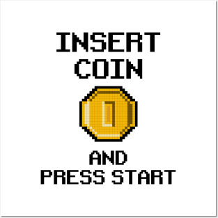 Insert Coin Press Start Retro Gaming Vintage 8 Bit Arcade Posters and Art